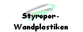 Styropor- 
 Wandplastiken